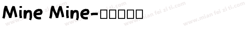 Mine Mine字体转换